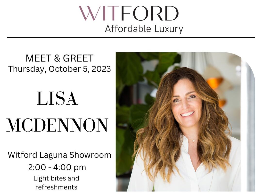 Meet & Greet with Lisa McDennon at Witford - News from Laguna Design Center